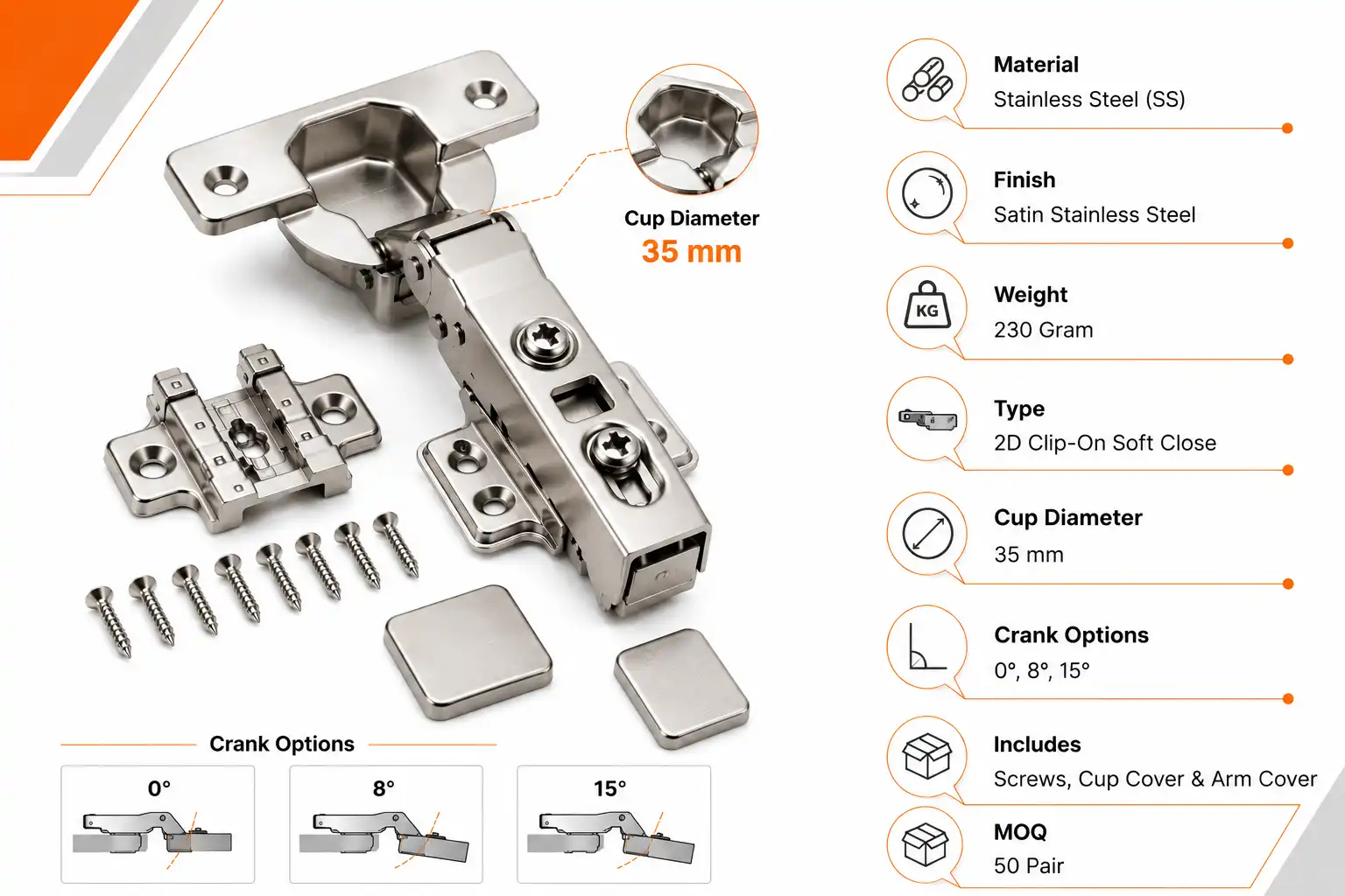 Premium 2D Clip-On Soft Close Cabinet Hinge (230 Gram) | Stainless Steel (SS) | 0°, 8°, 15° Crank
